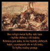 Bez religii Świat byłby dużo lepszy !