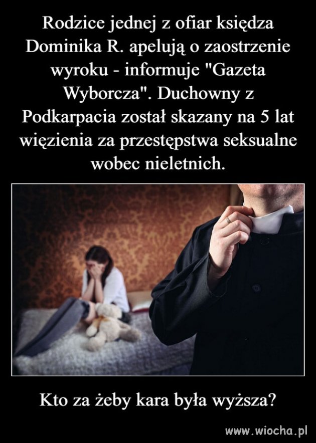 Jaka powinna być kara za zrycie psychiki wielu młodym ludziom?