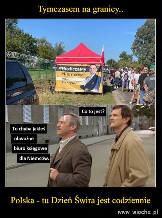 Cyrk PiSJugend Bąkiewicza, przyjechal na granice..