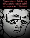 Każdy tak wygląda 