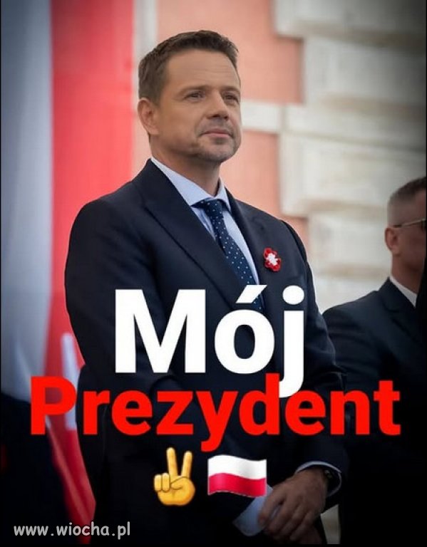 To jest mój Prezydent! - tak piszą uczciwi Polacy!