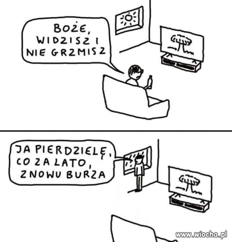 Chciał żeby grzmiał