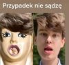 Jakiś taki podobny ...