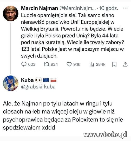 Chcą wokół mieć wrogów,... 