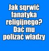 Kaprawym okiem ateisty patrząc ...