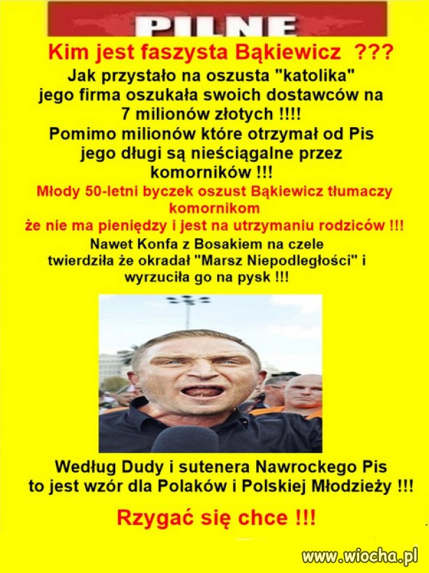 Faszysta Bąkiewicz, to PiSJugend Kaczyńskiego...