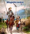 Gdyby Cervantes żył obecnie w Polsce ...