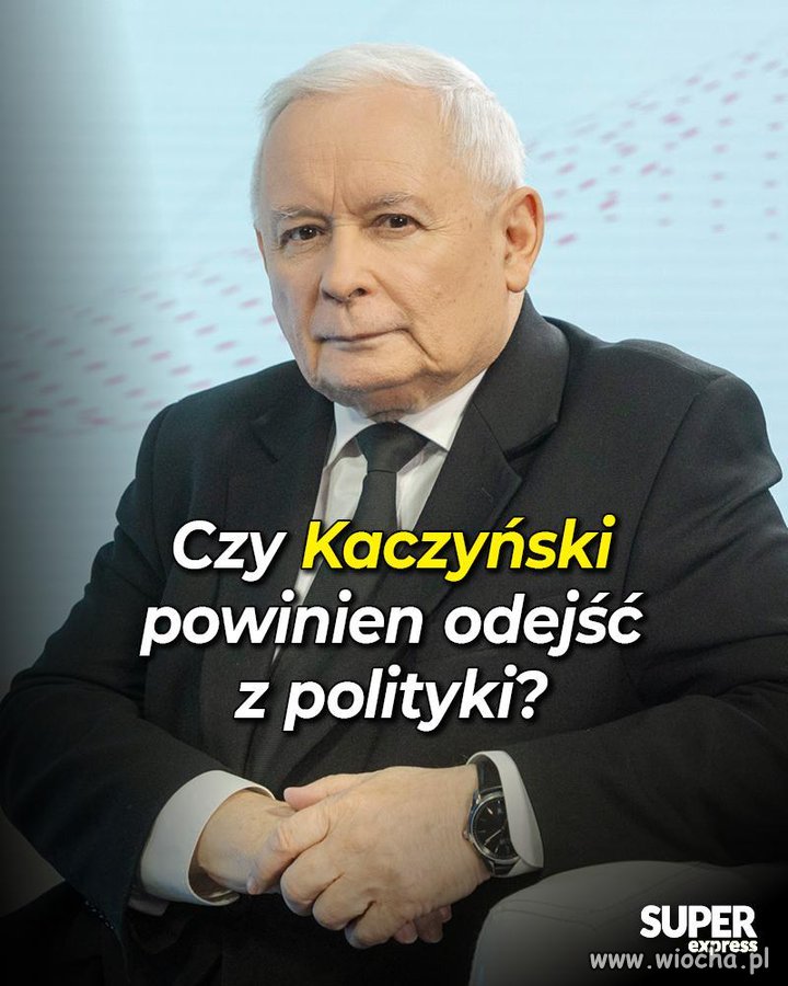 Czy powinien pożegnać się z polityką