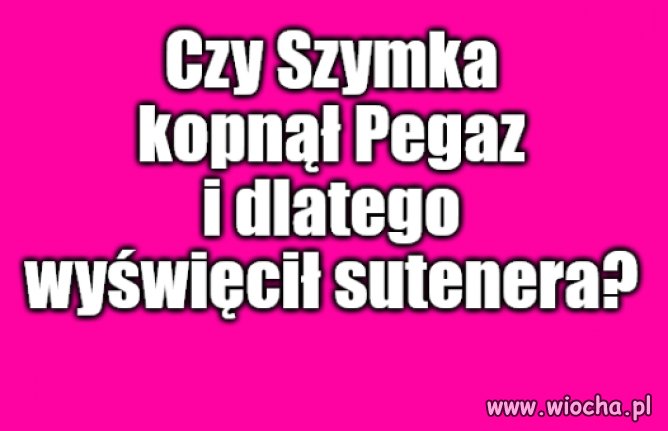 Kolega pytał