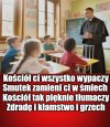 Kaprawym okiem ateisty patrząc ...