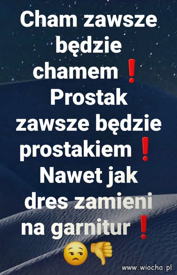 To oczywista oczywistość ...