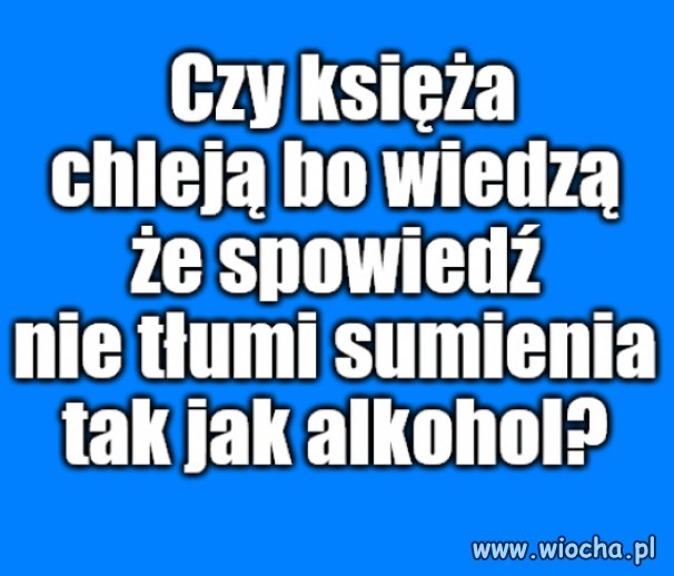 Kolega pytał
