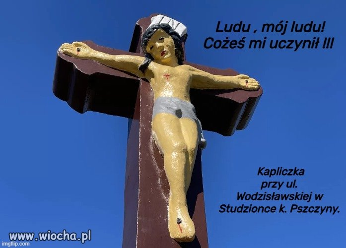 Papistów nie trzeba ośmieszać.