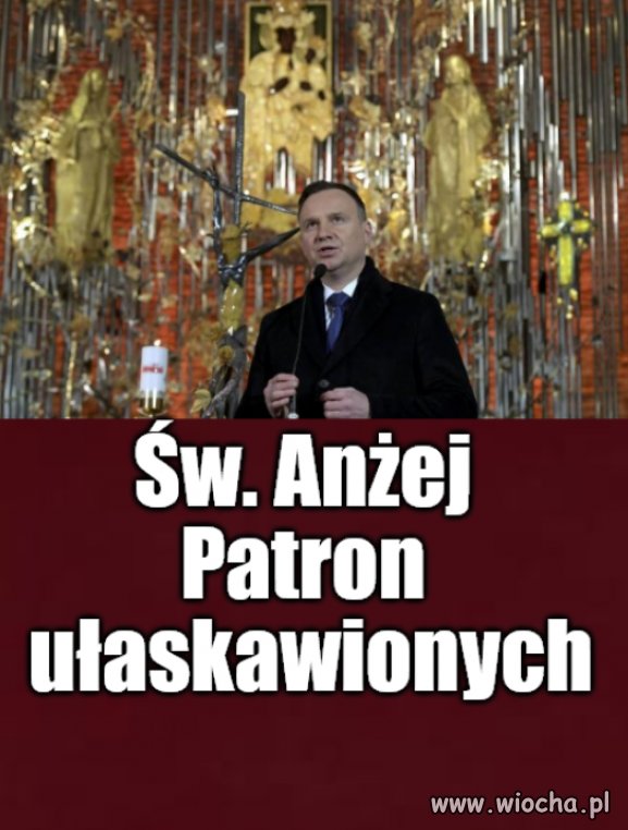 Anżej,Anżej...