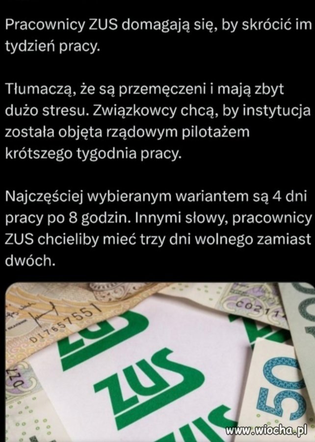 Oni? Oni powinni pracować w każdą sobotę!
