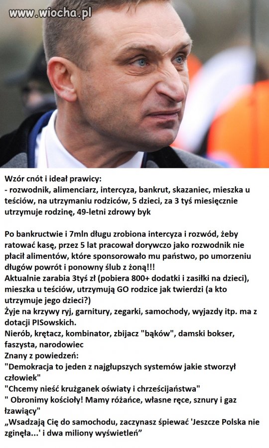 Idol prawicowej młodzieży i wzór cnót
