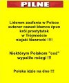 Polacy co z Wami jest nie tak?