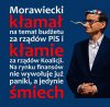 Kłamał, kłamie i będzie kłamał