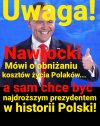 Co innego mówił w kampanii, a co innego robi teraz