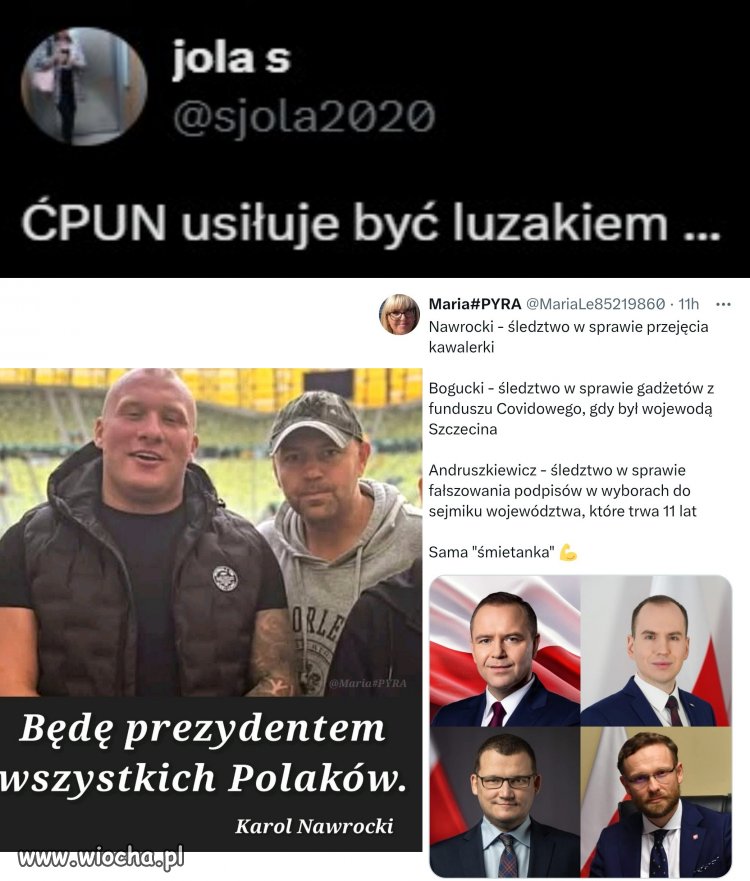...Myślę że będzie z nim śmieszniej, niż z Dudą... i straszniej... 