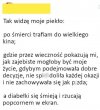 No i to jest piekiełko 