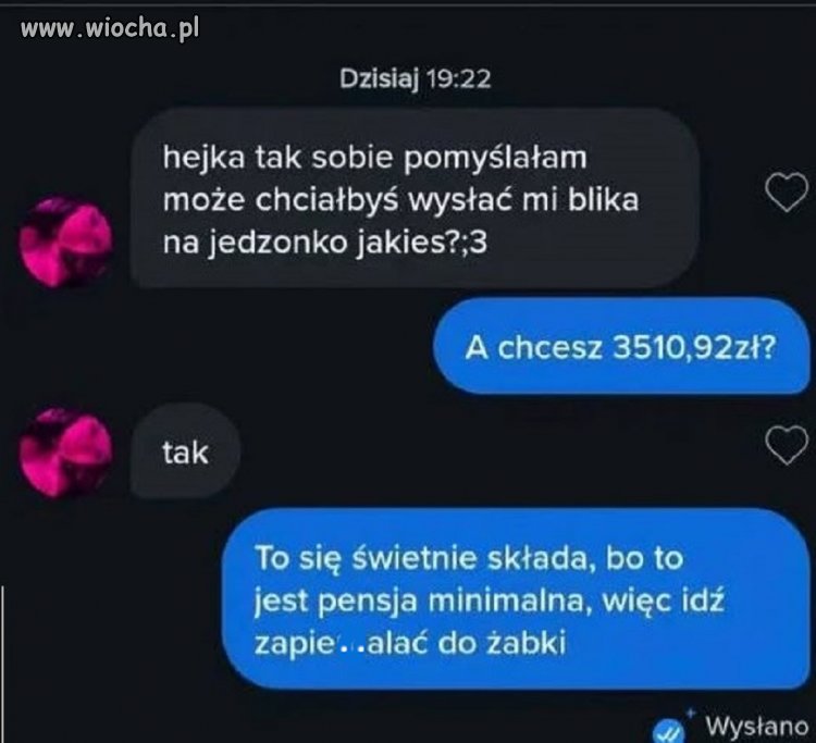 Zawsze znajdzie jakiegoś frajera