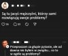 Problemy powodują jedynie...