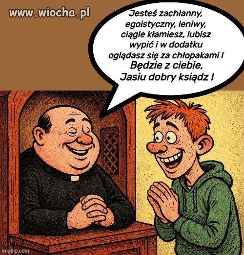 Dobry spowiednik potrafi