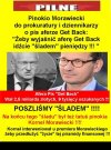 No i poszli śladem pieniędzy. Do kogo dotarli ?
