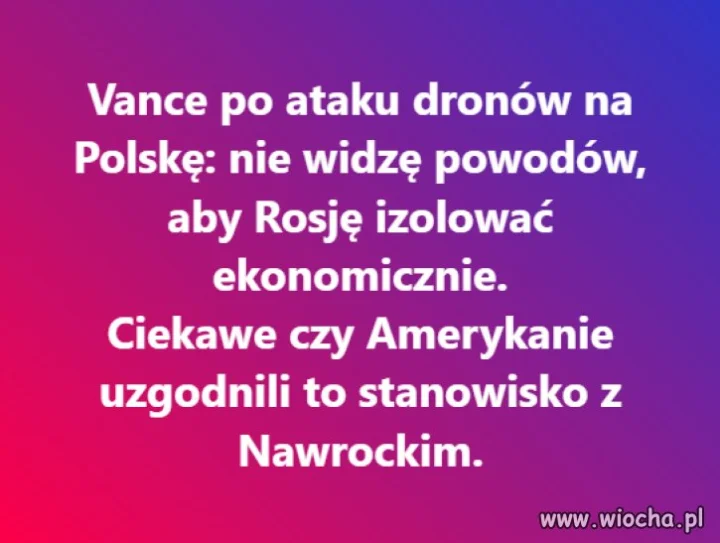 Amerykanie ciągle gadali ...