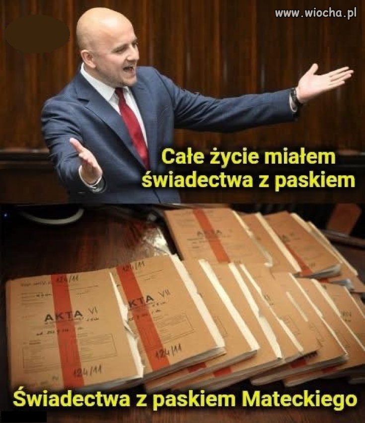 Dużo tych "świadectw" dał rade nazbierać ?