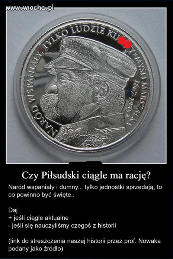 Pech chce, że słowa Marszałka dalej aktualne...