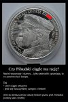 Pech chce, że słowa Marszałka dalej aktualne...