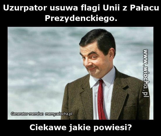 Uzurpator usuwa flagi Unii z Pałacu