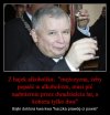 Boję się o tego jarka. On chlał już z Kiszczakiem, 
