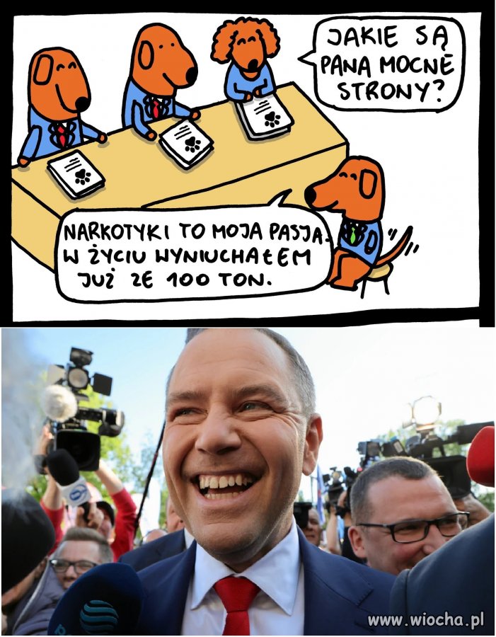 To zostanie Pan prezydentem ćpunem