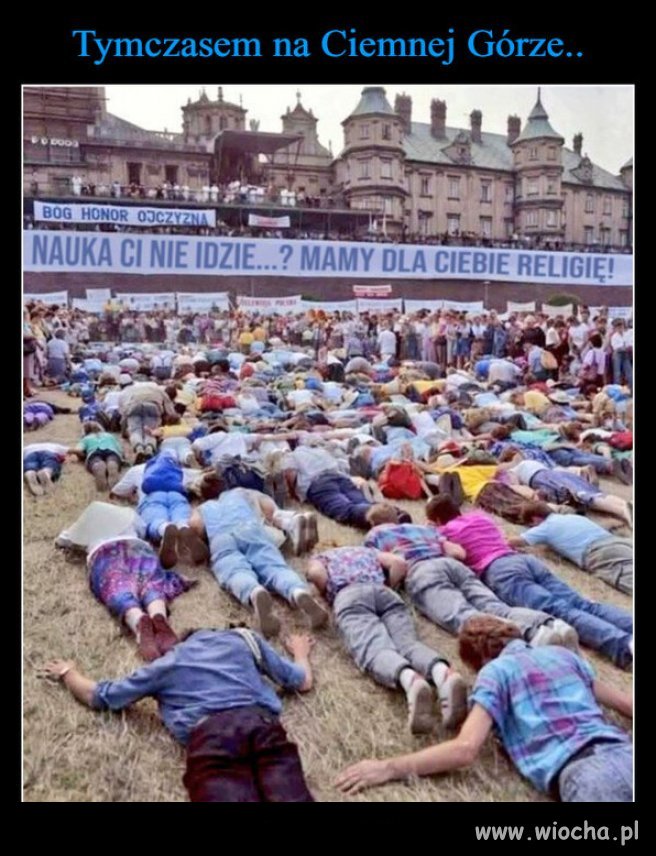 Tylko religia może tak ogłupić i poniżyc ludzi...