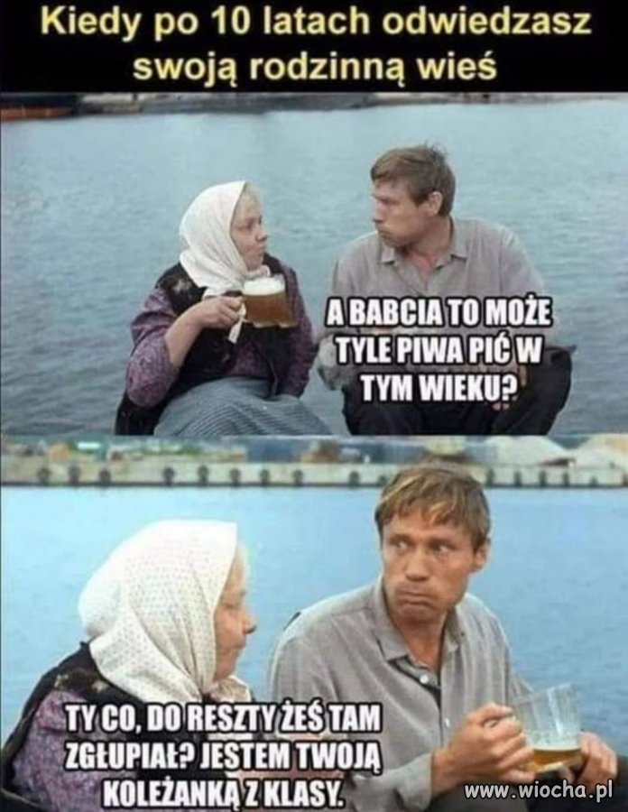 Myślałeś, że to babcia sąsiada, a to? twoja koleżanka z podstawówki