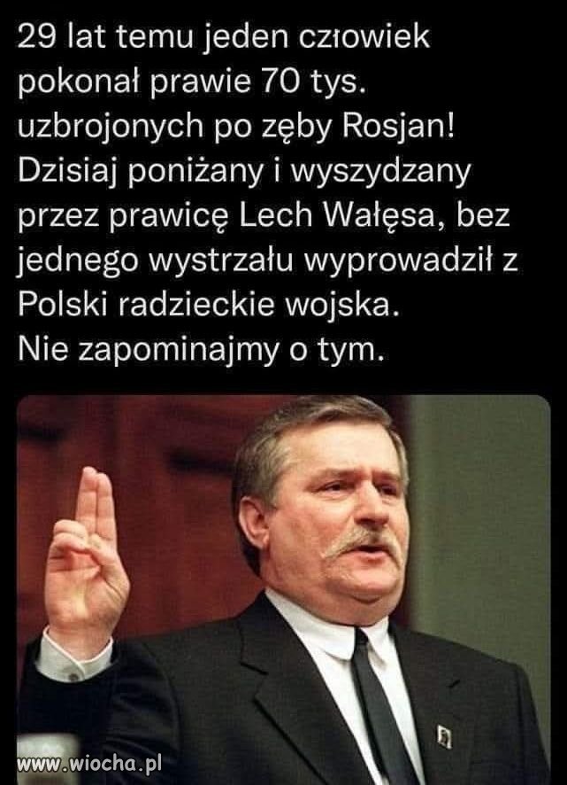 Wróg PISu i prawicy, bo wyprowadził ruskie wojska, a oni teraz muszą je ponownie sprowadzać