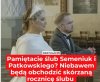 Ach,co to był za ślub...