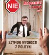 Szymon wychodzi z polityki