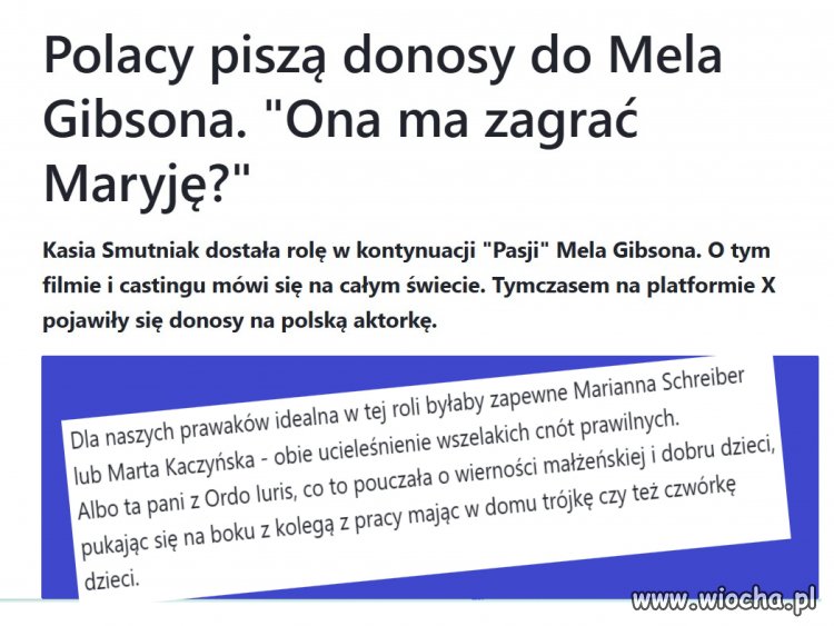 A sprawdzili czy jest dziewicą? To też może ją wykluczyć z roli. 