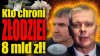 Tajemnice afery GetBack. Kto kryje złodziei?