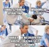 Mogła się lafirynda zdenerwować...
