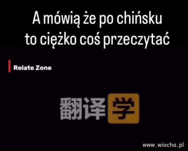 Każdy zna trochę chińskiego