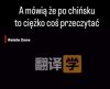 Każdy zna trochę chińskiego