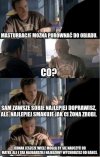 Coś w tym jest prawdy...
