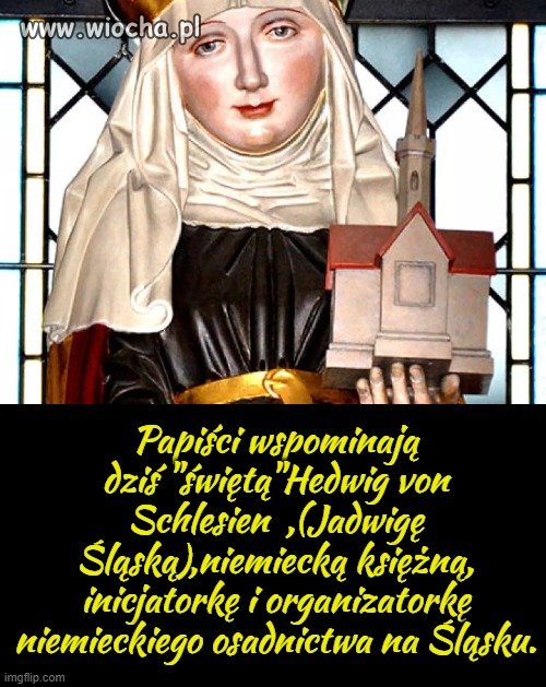 Święta  Hedwig von Schlesien 