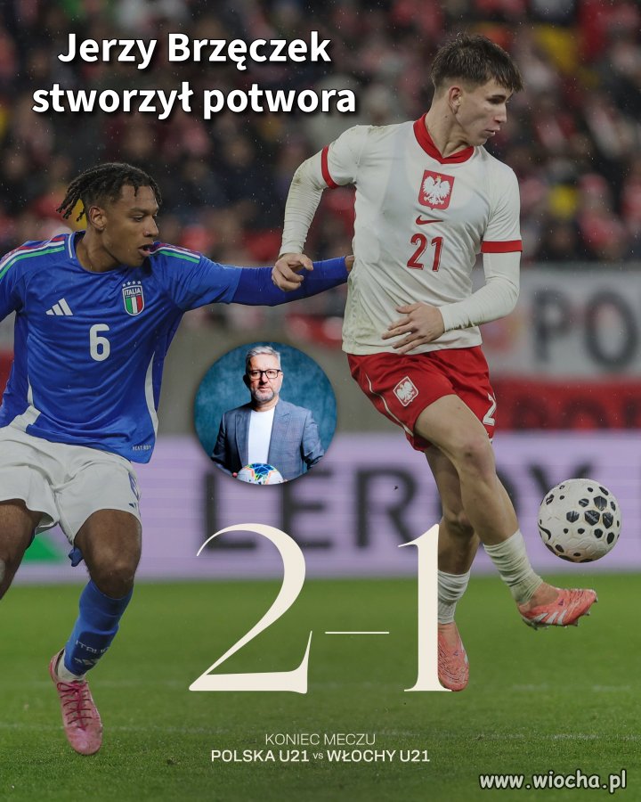 PAN SELEKCJONER JERZY BRZĘCZEK!!!