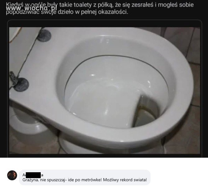 Kiedyś to nawet kible były lepsze